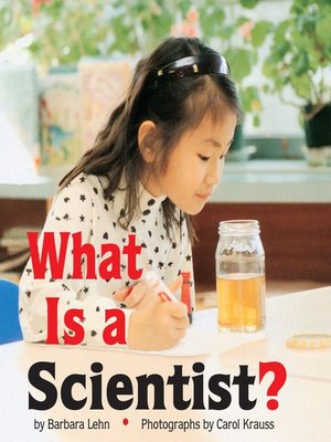 cover image of What is a Scientist?